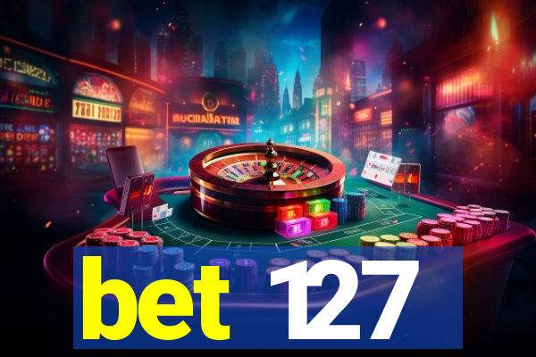 bet 127