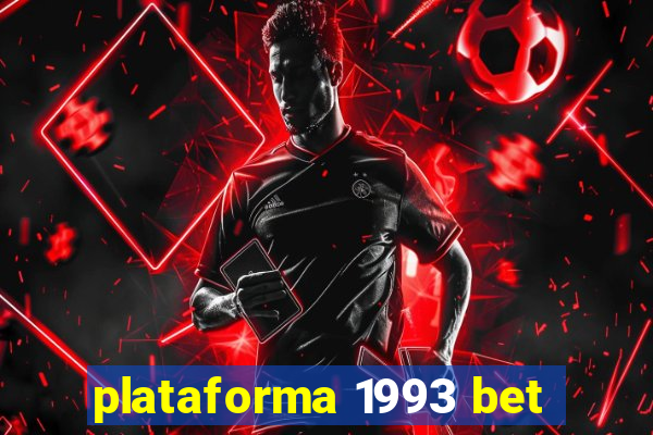 plataforma 1993 bet