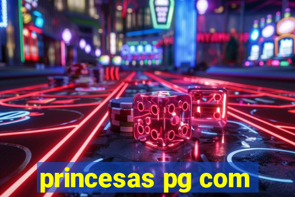 princesas pg com