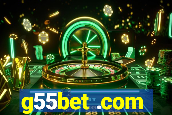 g55bet .com