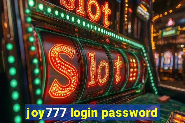 joy777 login password