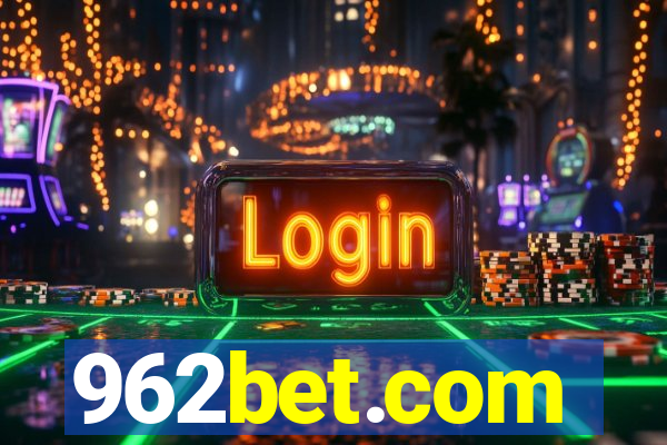 962bet.com