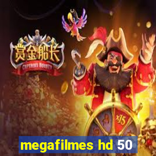 megafilmes hd 50