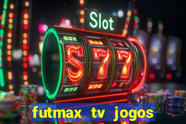 futmax tv jogos flamengo e vasco