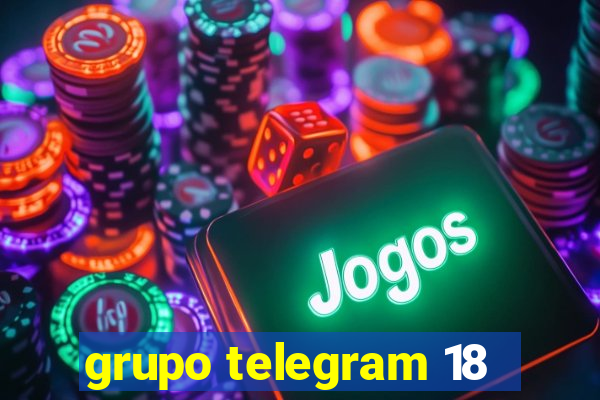 grupo telegram 18