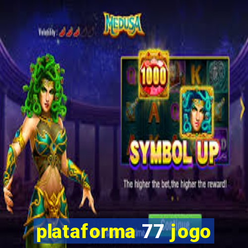 plataforma 77 jogo