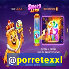 @porretexxl