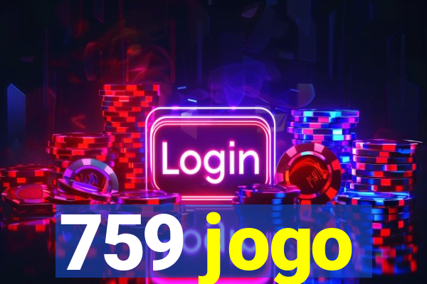 759 jogo