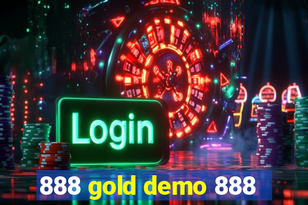 888 gold demo 888