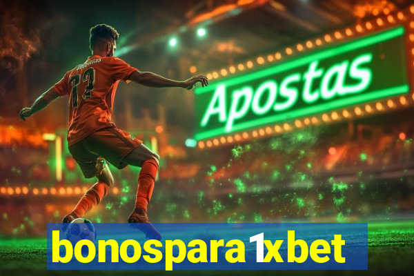 bonospara1xbet