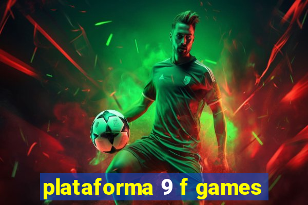 plataforma 9 f games