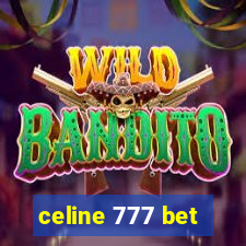 celine 777 bet