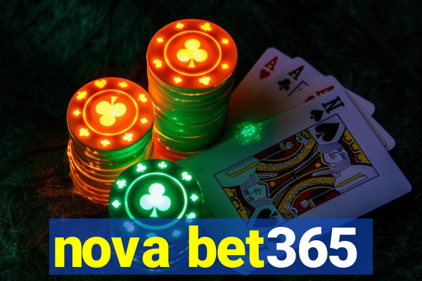 nova bet365