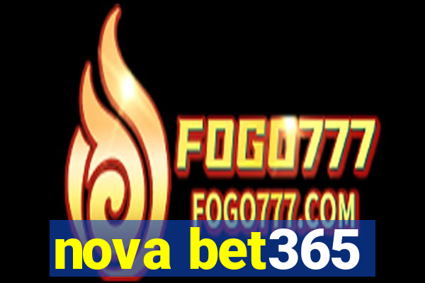 nova bet365