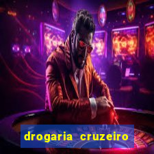 drogaria cruzeiro do sul