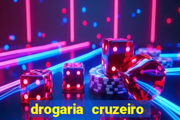 drogaria cruzeiro do sul