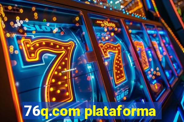 76q.com plataforma