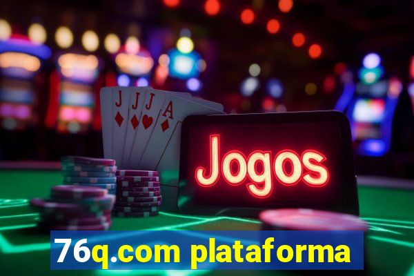 76q.com plataforma