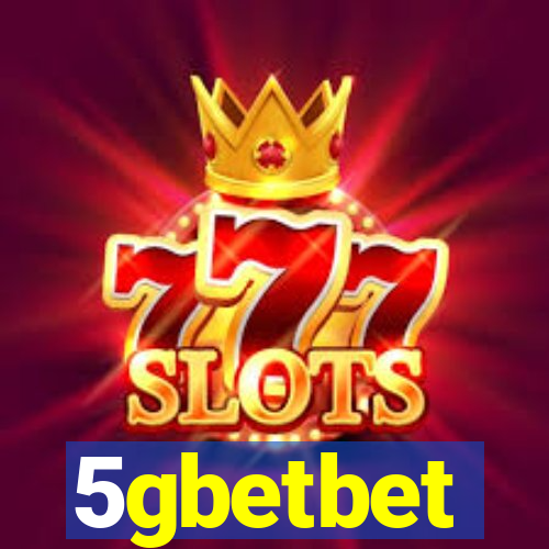 5gbetbet