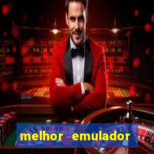 melhor emulador para pc fraco