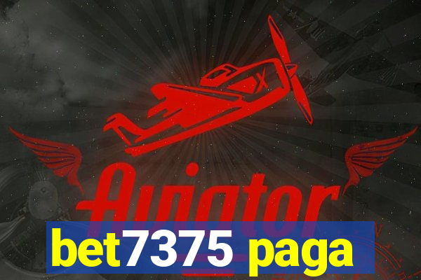 bet7375 paga