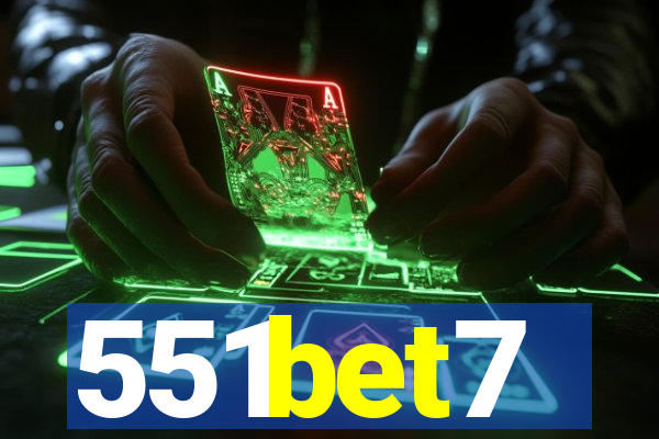 551bet7