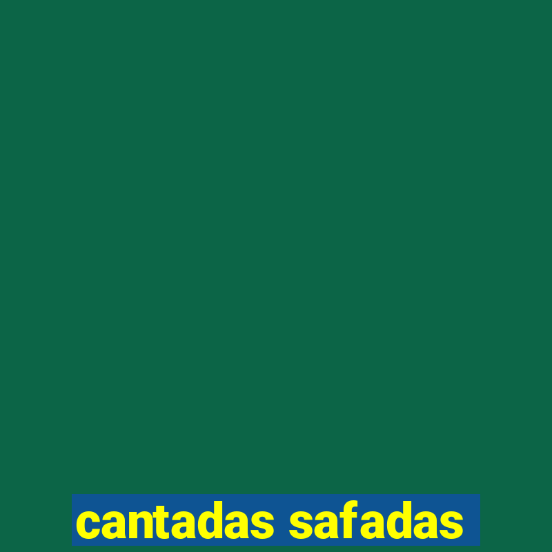 cantadas safadas