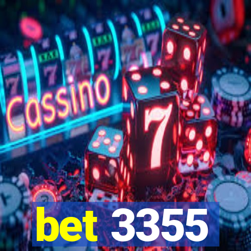 bet 3355