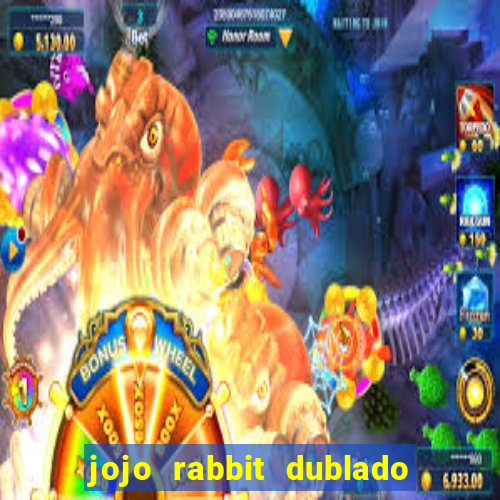 jojo rabbit dublado assistir online