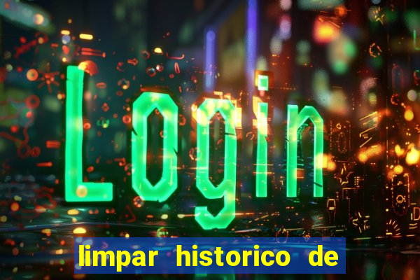 limpar historico de apostas bet365