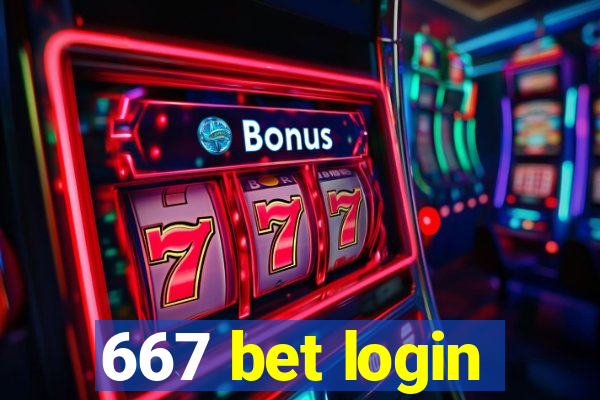 667 bet login