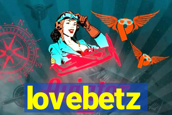 lovebetz