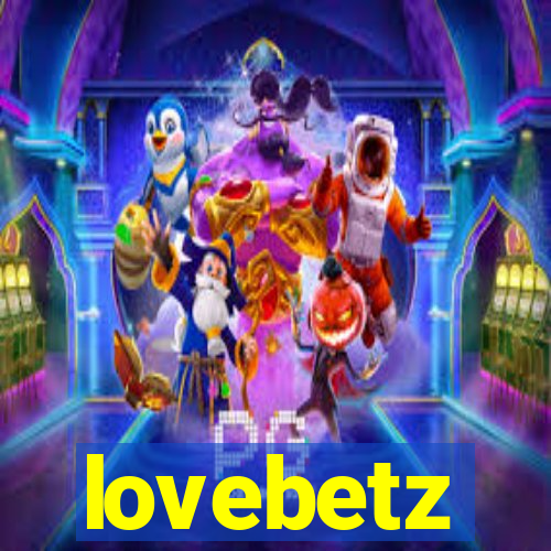 lovebetz