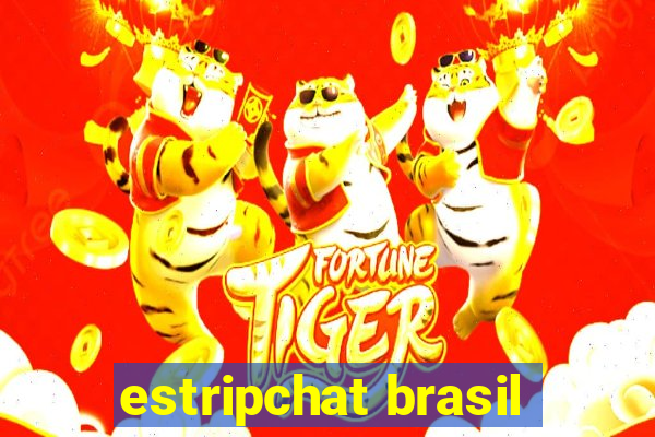 estripchat brasil