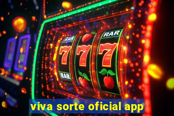 viva sorte oficial app