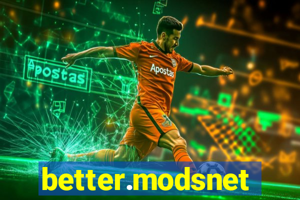 better.modsnet