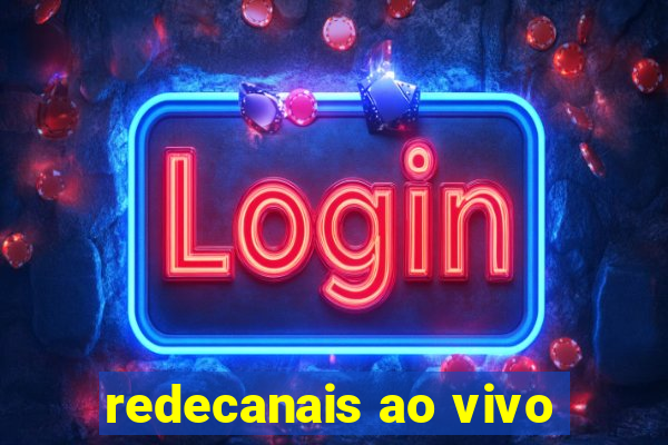 redecanais ao vivo