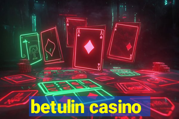 betulin casino