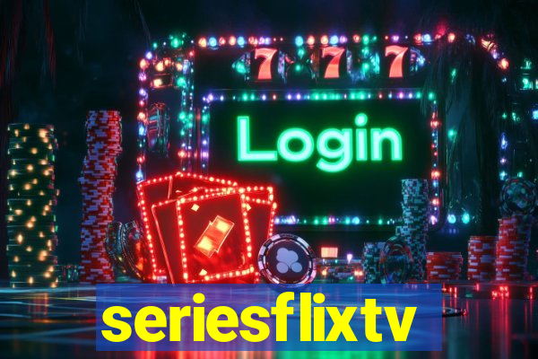 seriesflixtv