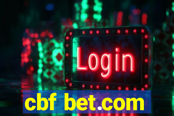 cbf bet.com