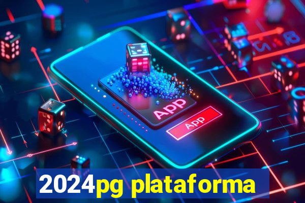 2024pg plataforma