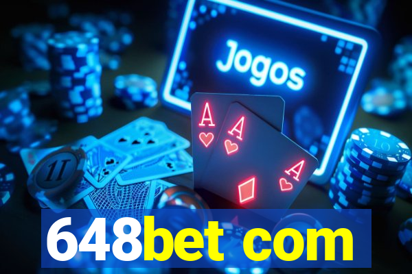 648bet com