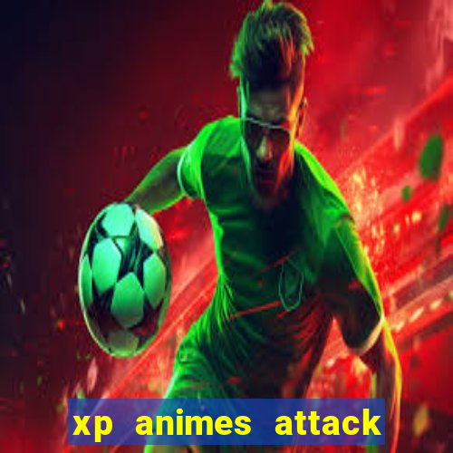 xp animes attack on titan