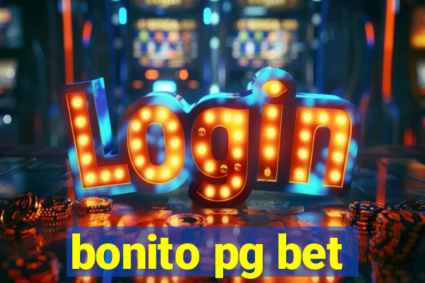 bonito pg bet