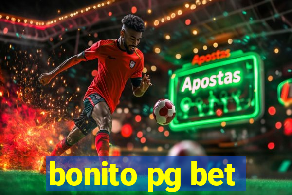 bonito pg bet