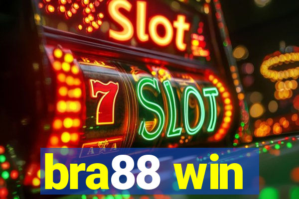 bra88 win