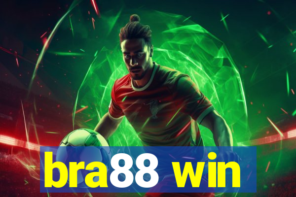 bra88 win