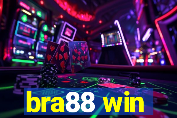 bra88 win