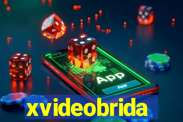 xvideobrida