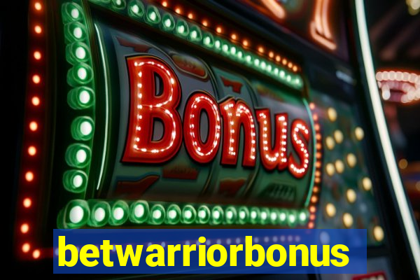 betwarriorbonus